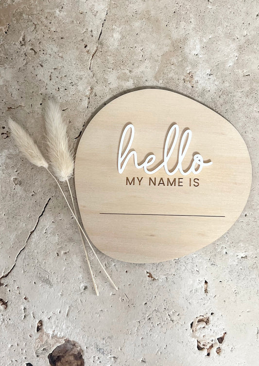 Announcement Plaque - 'Hello my name is' Wooden Plaque